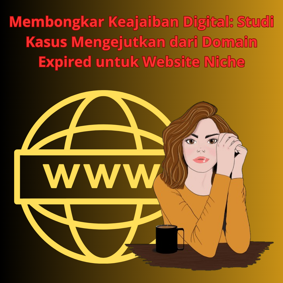 Domain Expired untuk Website Niche